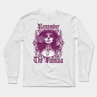 Día de Muertos Chicana Familia Long Sleeve T-Shirt